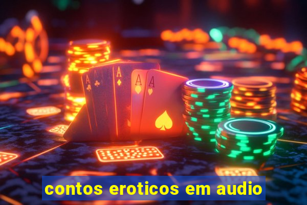 contos eroticos em audio